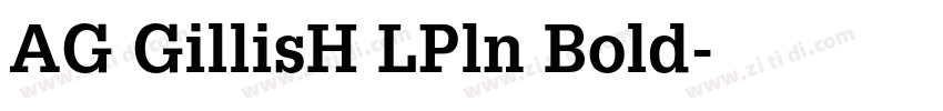 AG GillisH LPln Bold字体转换